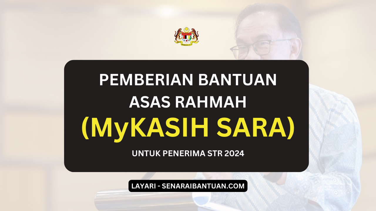 Pemberian Bantuan Asas Rahmah - Untuk Penerima STR 2024